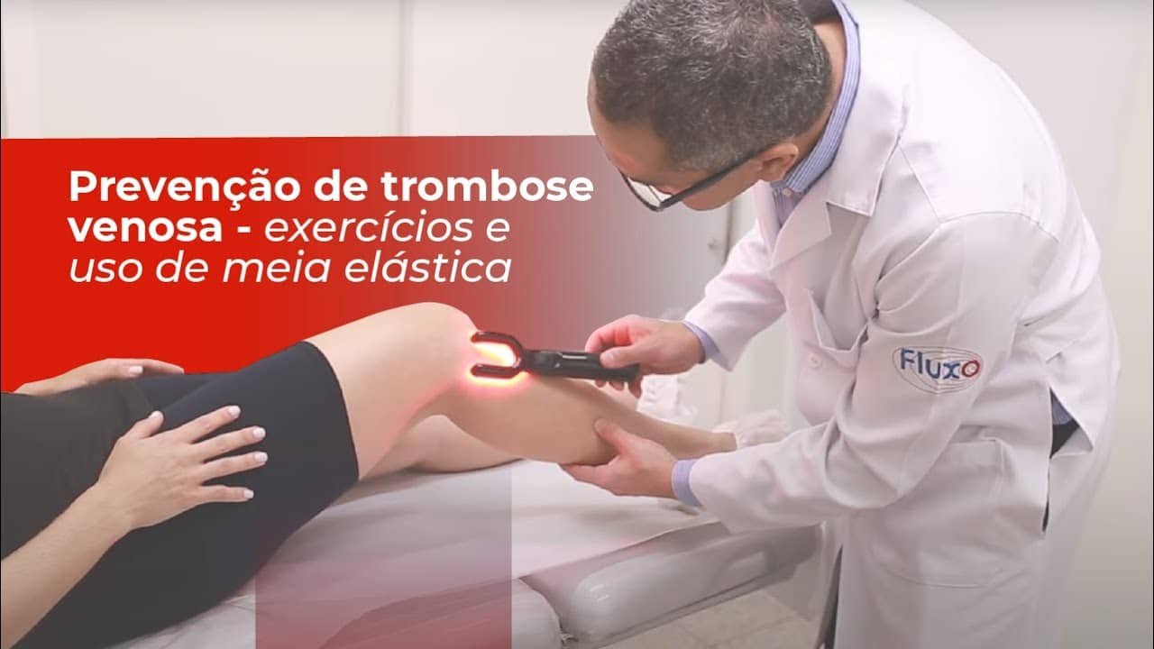 Meia elástica e prevenção de trombose - Fluxo Clínica de Cirurgia Vascular